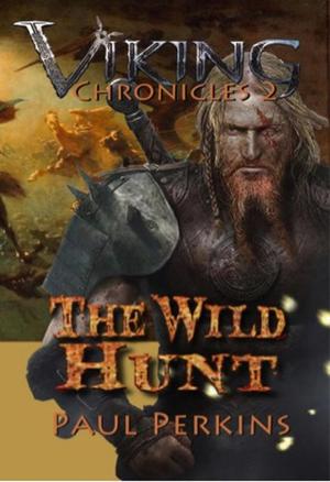 Cover of the book The Wild Hunt by Ralph Cotton