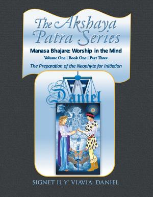 bigCover of the book The Akshaya Patra Series Manasa Bhajare: Worship in the Mind Part Three by 
