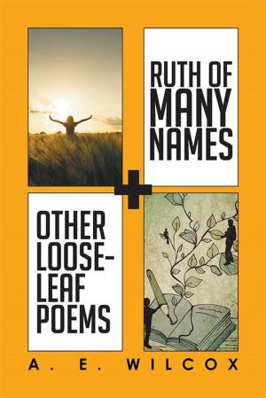 Cover of the book Ruth of Many Names + Other Loose-Leaf Poems by Donald Wilcox Thomas