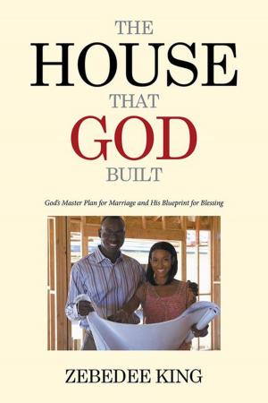 Cover of the book The House That God Built by Kathy Callahan