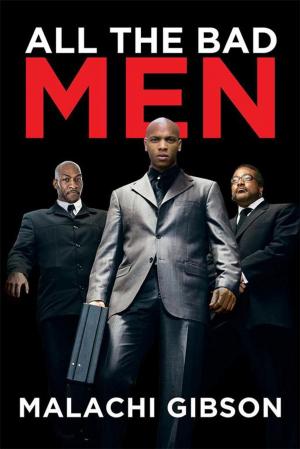 Cover of the book All the Bad Men by Michael J. Smith Sr.