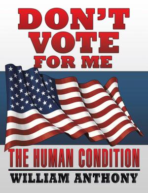 Cover of the book Don’T Vote for Me by Donald Honeycutt