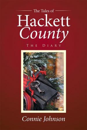 Cover of the book The Tales of Hackett County by Justine Wallace