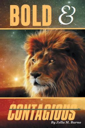 Cover of the book Bold & Contagious by Kristina Chase Strom
