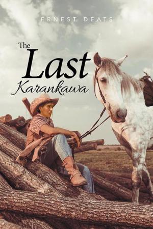Cover of the book The Last Karankawa by Doug Welchman