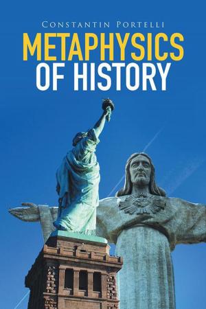 Cover of the book Metaphysics of History by Felicia Fakrogha
