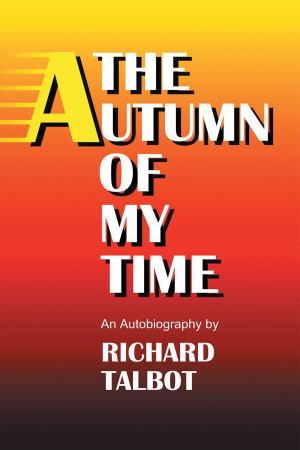 Cover of the book The Autumn of My Time by Sil Lai Abrams