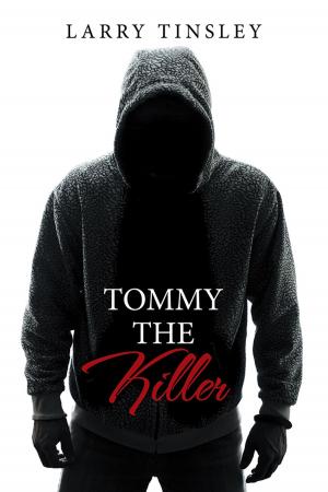 Cover of the book Tommy the Killer by Eva M. Francis RN MSN CCRN
