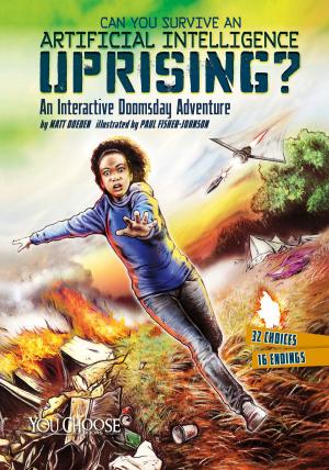 Cover of the book Can You Survive an Aritificial Intelligence Uprising? by Jessica Young