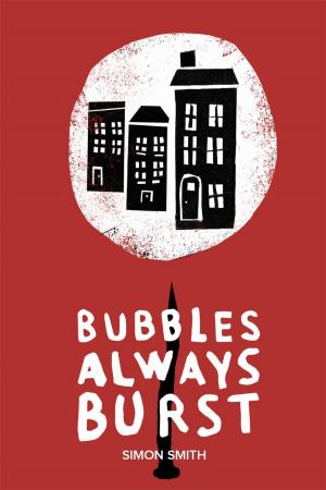 Cover of the book Bubbles Always Burst by Jacob Grimm, Wilhelm Grimm
