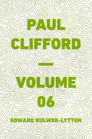 Cover of the book Paul Clifford — Volume 06 by Paco Ignacio Taibo II