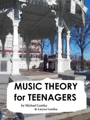 Cover of the book Music Theory for Teenagers by Zane Grey