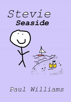 Cover of the book Stevie - Seaside by Trish Marie Dawson