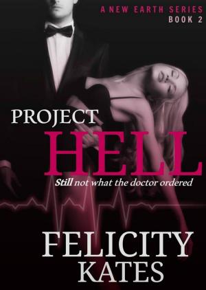 Cover of the book Project Hell - Part Two by Tiffany White