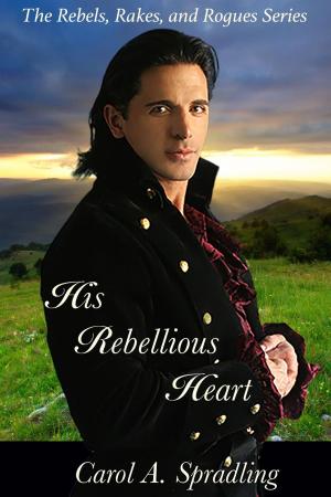 Cover of the book His Rebellious Heart by Leigh Michaels