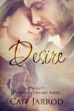 Book cover of Desire, Montana Dreams Book 3 Novella