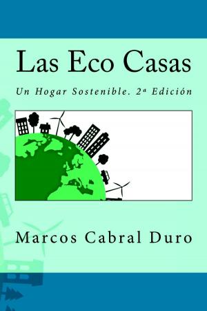 Cover of the book Las Eco Casas. Un hogar sostenible by Jonathan Rivera Darín