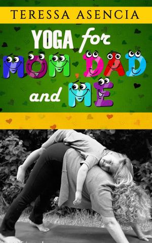 Cover of Yoga For Mom, Dad, and Me