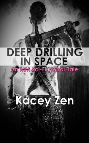 Cover of the book Deep Drilling In Space, An MM Sci-Fi/Horror Tale by Jocelyn Riske