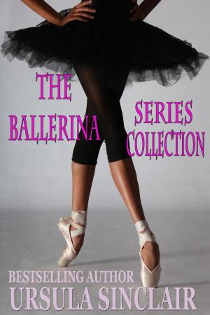 Book cover of The Ballerina Series Collection