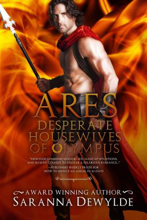Cover of the book Desperate Housewives of Olympus: Ares by Sara Arden