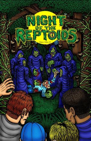 Cover of the book Night of the Reptoids by Ryan Ferrier, Fred Stresing
