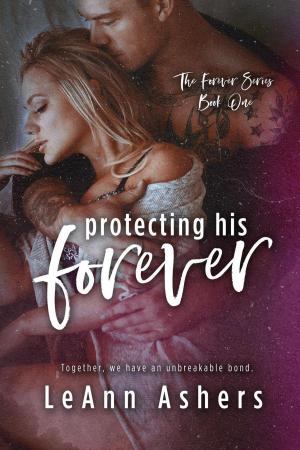 Book cover of Protecting His Forever