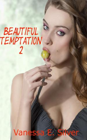 Cover of the book Beautiful Temptation 2 by Jenika Snow, Lea Bronsen, D.C. Stone, R. Brennan, Kastil Eavenshade