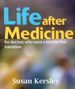 Book cover of Life After Medicine
