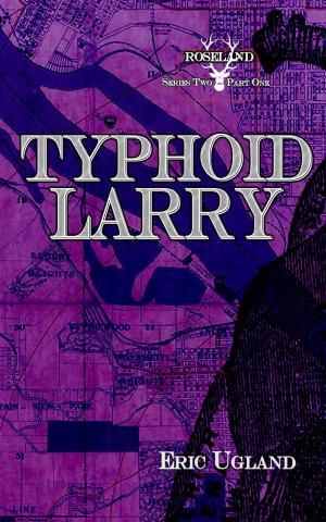 Cover of the book Typhoid Larry by Jeanne Glidewell