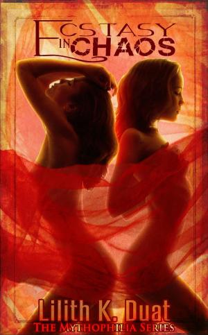 Cover of the book Ecstasy in Chaos by Kaya Hardley
