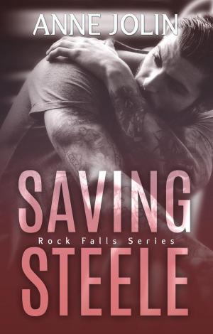 Cover of the book Saving Steele by Lydia J. Farnham