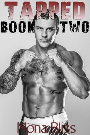 Cover of the book Tapped Book 2 - An MMA Fighter Romance Short by H.M. Shander