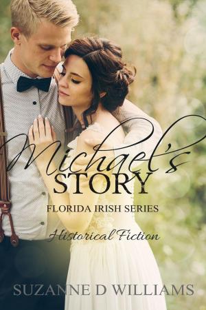 Cover of the book Michael's Story by Sylvester Renner