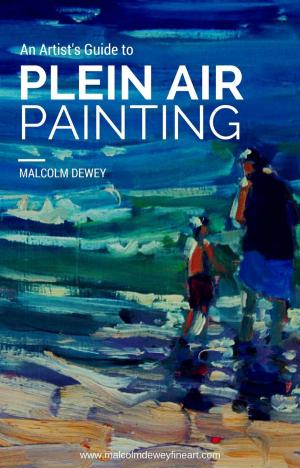 Cover of the book An Artist's Guide to Plein Air Painting by Ernest Renan