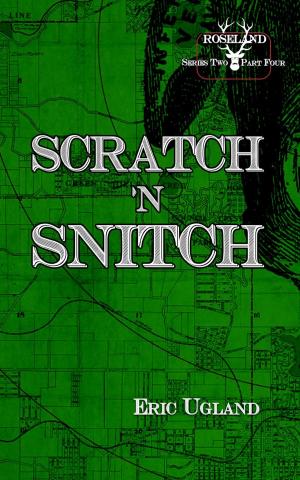 Cover of the book Scratch N Snitch by David Lyons