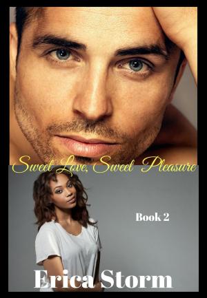 Book cover of Sweet Love, Sweet Pleasures