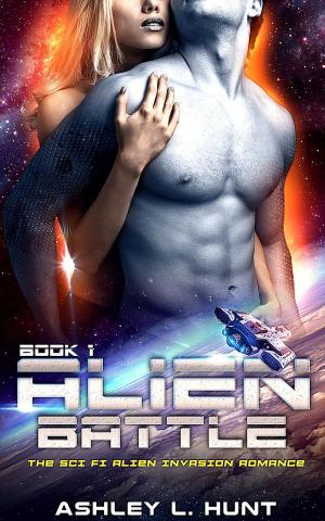 Cover of the book Alien Romance: Alien Battle: The Sci-Fi Alien Invasion Romance (Book 1) Preview by Anna Tan