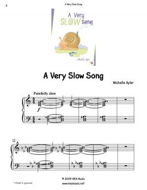 Cover of the book A Very Slow Song by Michelle Ayler