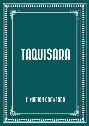 Cover of the book Taquisara by Booth Tarkington