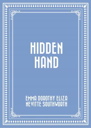 Cover of the book Hidden Hand by Arthur Murphy