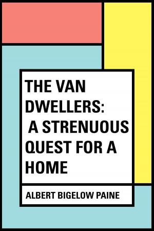 Book cover of The Van Dwellers: A Strenuous Quest for a Home