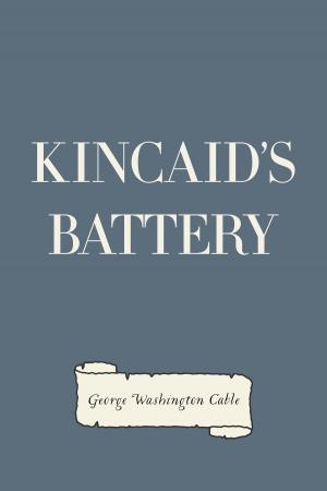 Book cover of Kincaid's Battery
