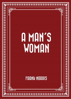 Cover of the book A Man's Woman by Edward Bulwer-Lytton