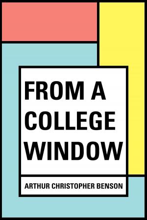 Cover of the book From a College Window by Aunt Fanny
