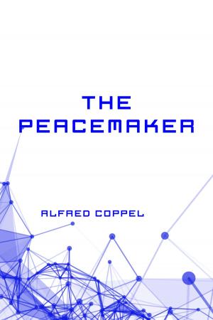 Cover of the book The Peacemaker by Edward Bulwer-Lytton
