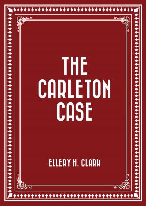 Cover of the book The Carleton Case by June V. Bourgo
