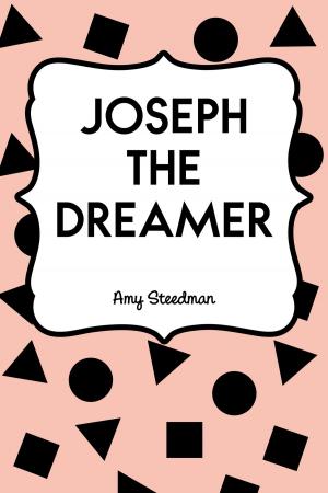 Cover of the book Joseph the Dreamer by Bram Stoker