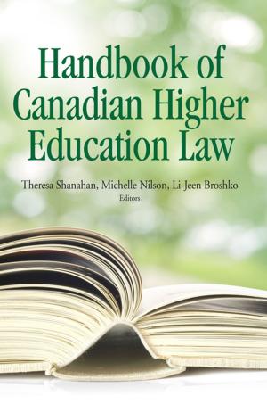 Cover of the book The Handbook of Canadian Higher Education by John W. Burbidge