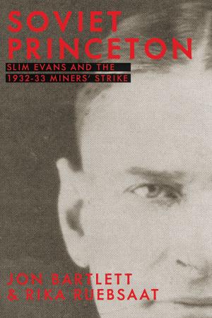 Cover of the book Soviet Princeton by Graeme Truelove